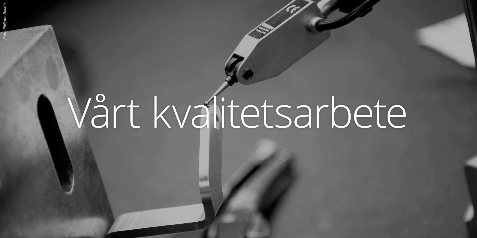 Vårt kvalitetsarbete